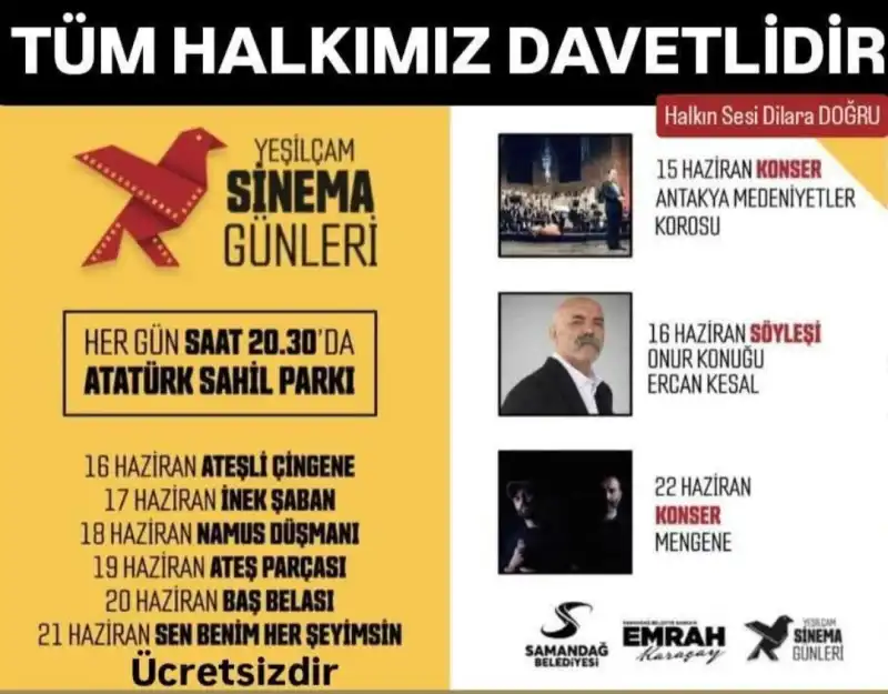 SAMANDAĞ'DA YEŞİLÇAM RÜZGARI... 