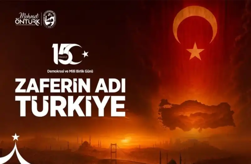ÖNTÜRK:MİLLETİN 15 TEMMUZ GECESİ...