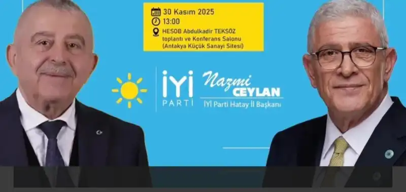 İYİ PARTİ HATAY 4. OLAĞAN İL KONGRESİ!