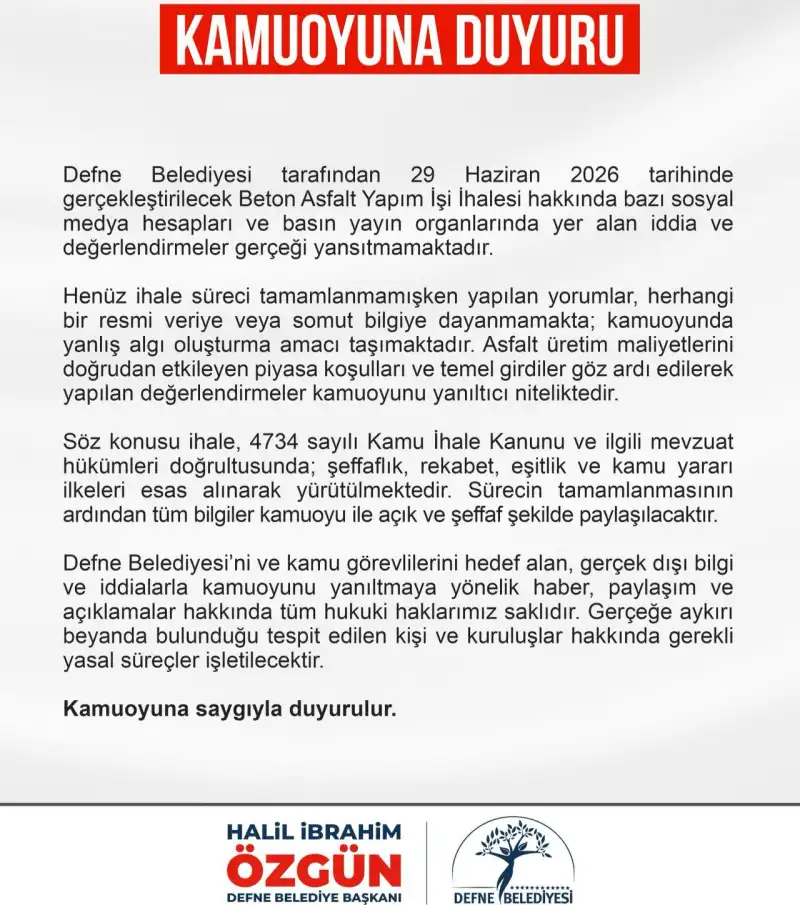 DEFNE BELEDİYESİNDEN KAMUOYUNA DUYURU!