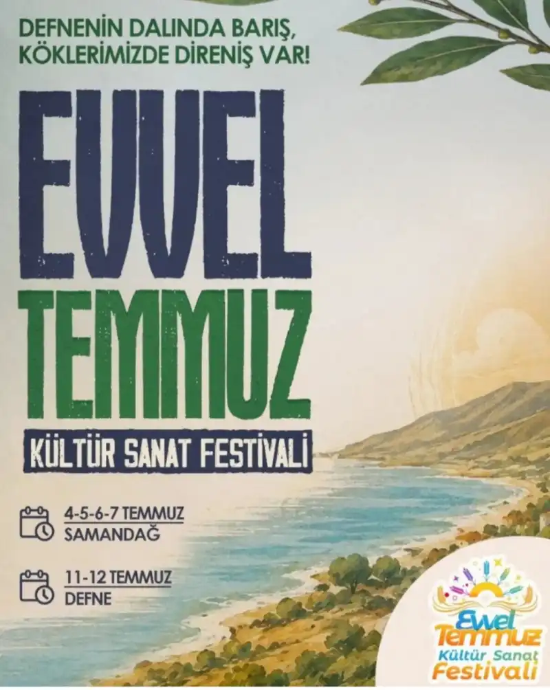 EVVİL TEMMÜZ FESTİVALİNE DAVET! 