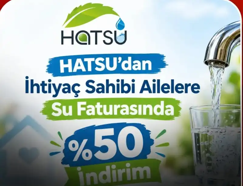 İHTİYAÇ SAHİBİ AİLELERE İNDİRİMLİ TARİFE! 