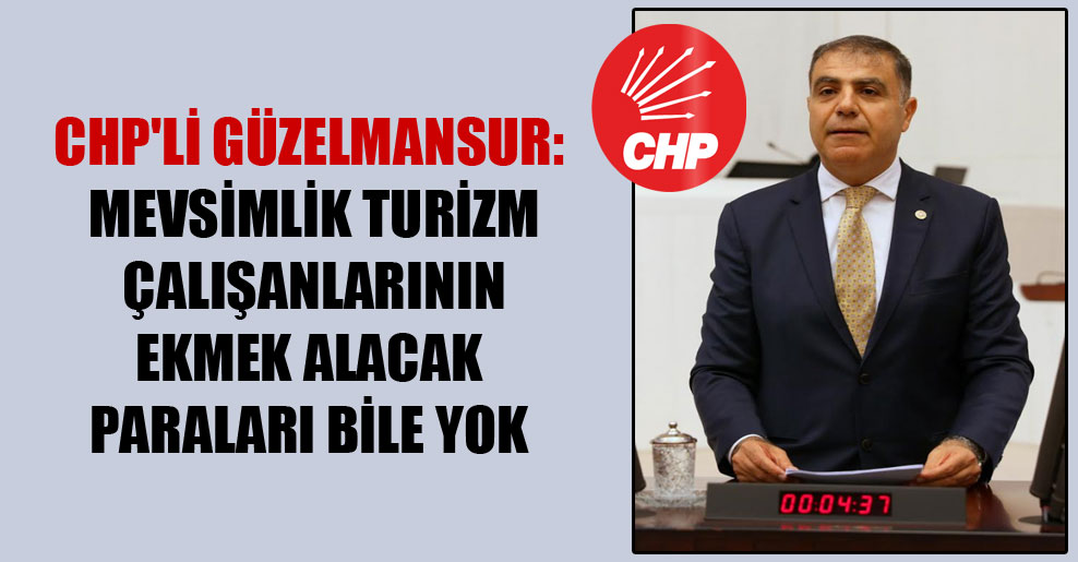GÜZELMANSUR: 1 Milyonun Üstünde İnsanımız Açlık Sınırında...